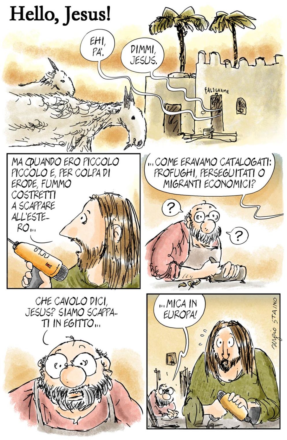 La striscia "Hello Jesus"