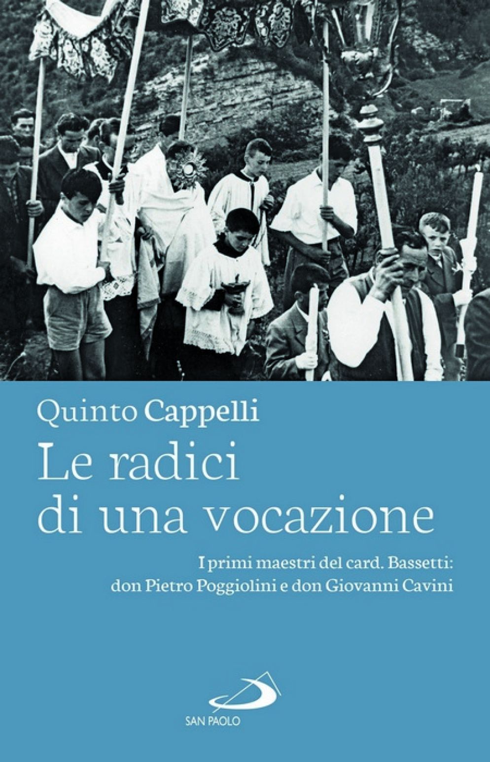 Il libro «Le radici di una vocazione» - San Paolo