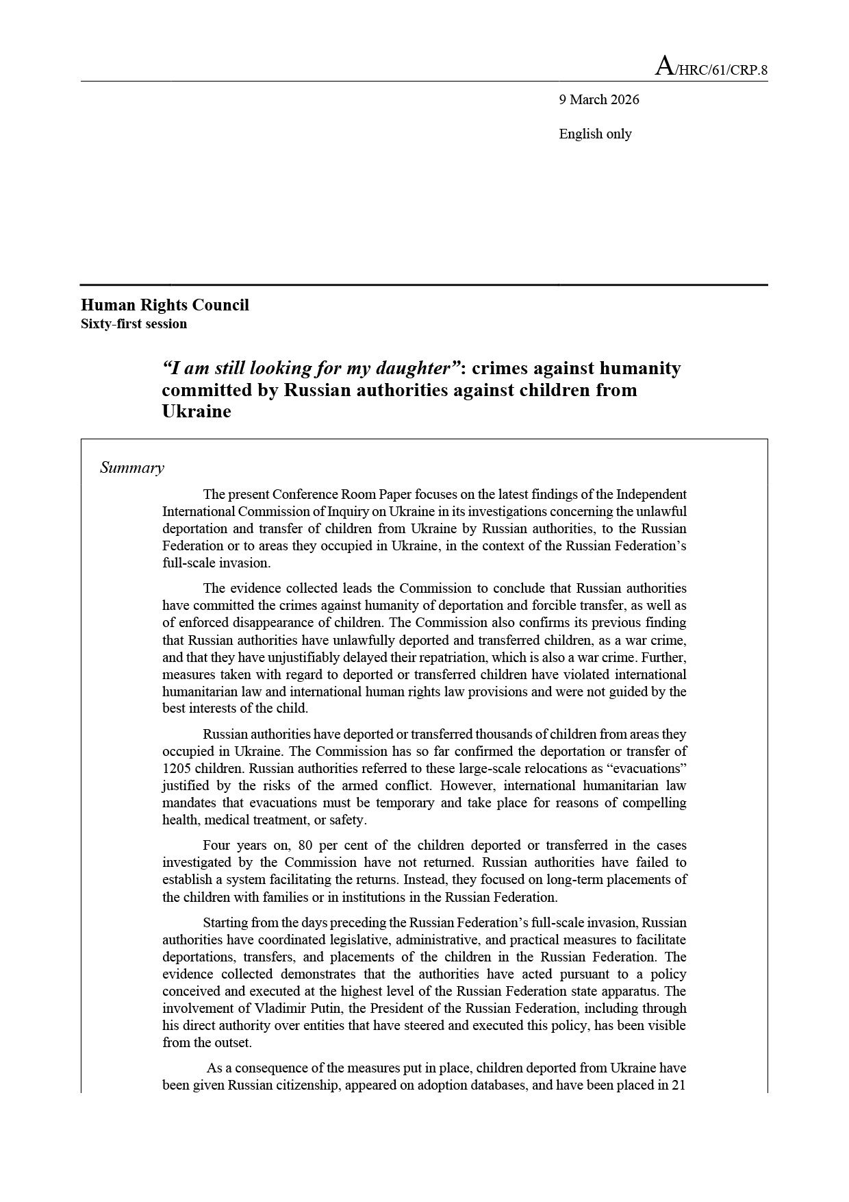 Il nuovo dossier della Commissione investigativa indipendente sui crimini in Ucraina cita il lavoro dei giornalisti investigativi e dei media che hanno documentato i crimini di guerra dal 2022.