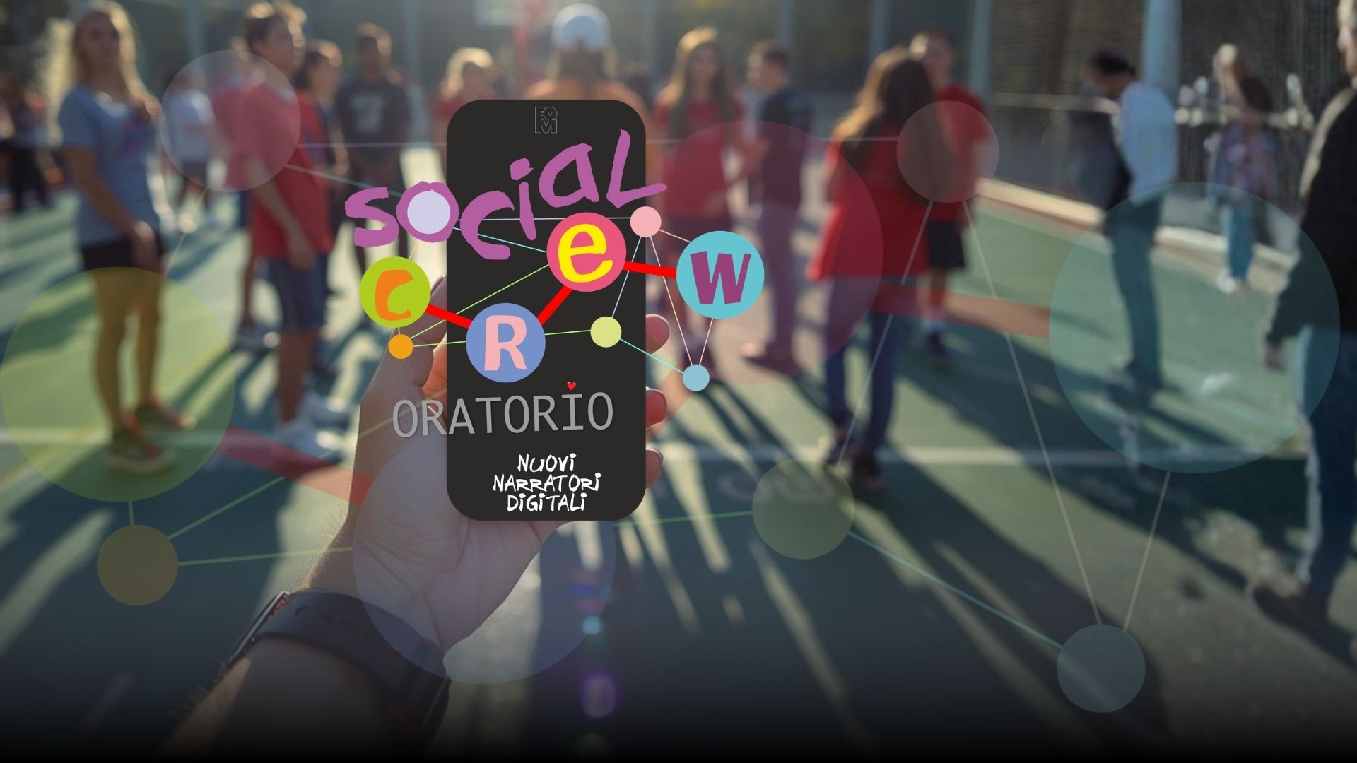 L'immagine di presentazione del progetto SocialCrew Oratorio